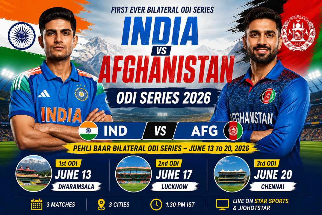 India vs Afghanistan ODI 2026 Schedule & Squads